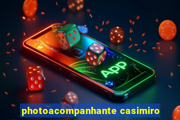 photoacompanhante casimiro